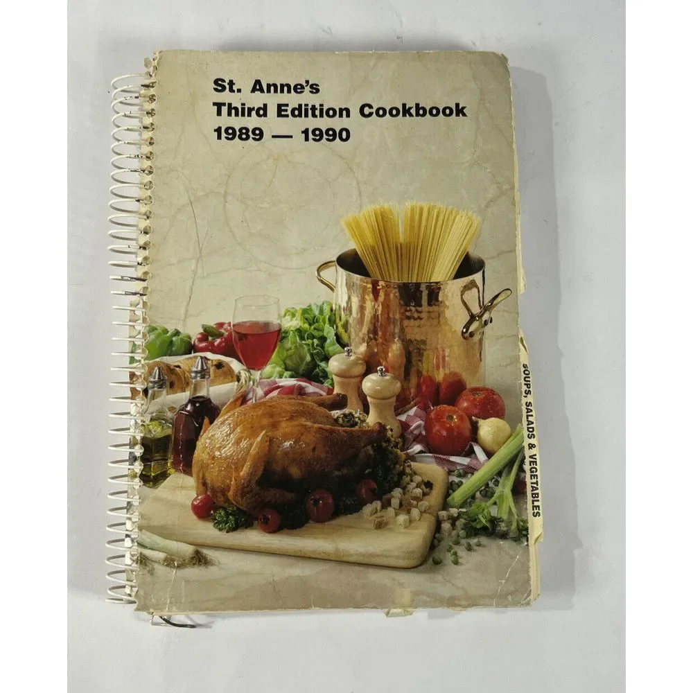 Vintage St. Anne's Parish Hazel Crest Illinois‎ 3rd Edition Cookbook 1989-1990